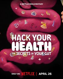 Watch Hack Your Health: The Secrets of Your Gut