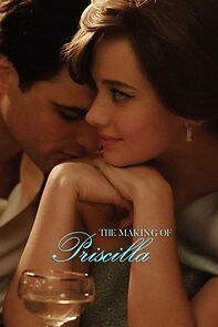 Watch The Making of Priscilla