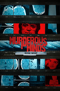 Watch Murderous Minds: Rose West