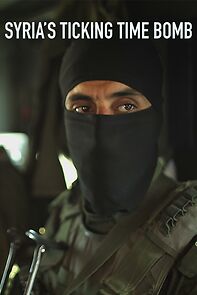 Watch Syria's Ticking Time Bomb