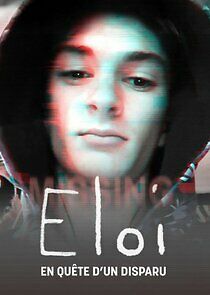 Watch Éloi, en quête d'un disparu