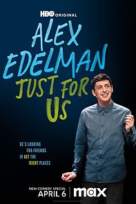 Watch Alex Edelman: Just for Us