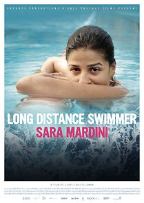 Watch Long Distance Swimmer: Sara Mardini