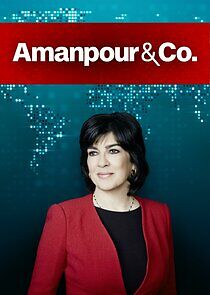 Watch Amanpour & Co.