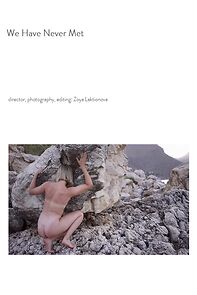 Watch We Have Never Met (Short 2023)