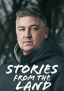 Watch Stories from the Land
