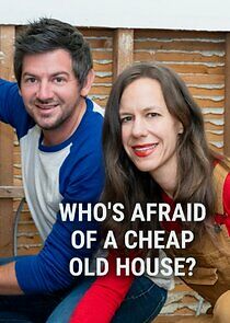 Watch Who's Afraid of a Cheap Old House?
