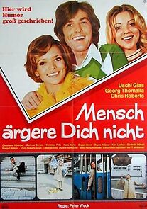 Watch Mensch, ärgere dich nicht