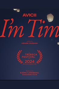 Watch Avicii: I'm Tim
