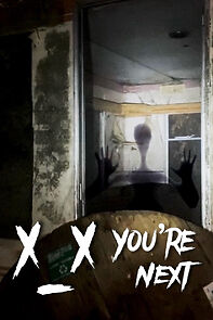 Watch X_X: You're Next (Short 2024)