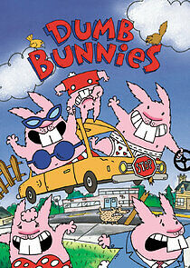 Watch Dumb Bunnies