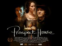 Watch Prospect House