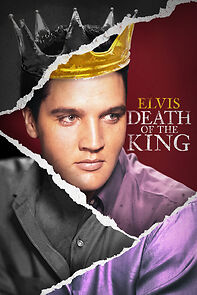 Watch Elvis: Death of the King