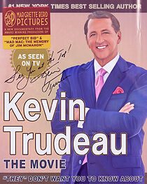 Watch Kevin Trudeau: The Movie 'They' Don't Want You to Know About