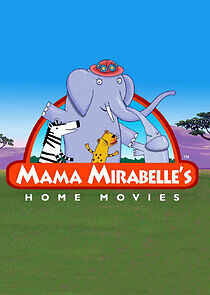 Watch Mama Mirabelle's Home Movies