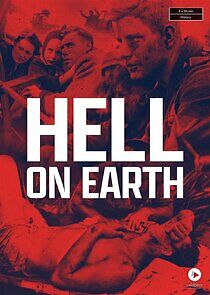 Watch Hell on Earth: WWII