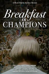 Watch Breakfast of Champions (Short 2024)