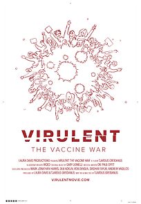 Watch Virulent: The Vaccine War