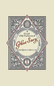 Watch A Good Old-Fashioned Ghost Story