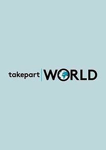 Watch TakePart World