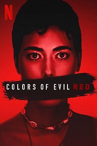 Watch Colors of Evil: Red