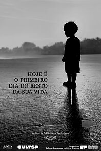 Watch Hoje é o Primeiro Dia do Resto da Sua Vida