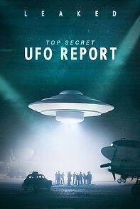 Watch Leaked: Top Secret UFO Report
