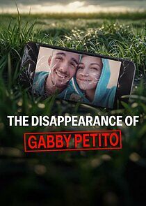 Watch The Disappearance of Gabby Petito