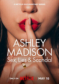 Watch Ashley Madison: Sex, Lies & Scandal