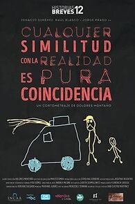Watch Historias Breves 12: Cualquier similitud con la realidad es pura coincidencia (Short 2016)