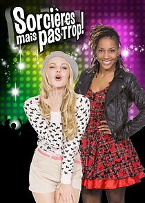 Watch Sorcières mais pas trop !