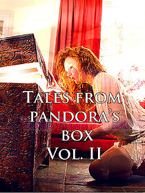 Watch Tales from Pandora's Box Vol. II