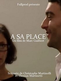 Watch À sa place (Short 2008)