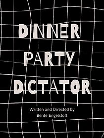 Watch Dinner Party Dictator (Short)