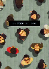 Watch Clone Alone (Short 2000)