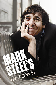 Watch Mark Steel: Mark Steel's in Town (TV Special 2014)
