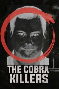 Watch The Cobra Killers (TV Special 2020)