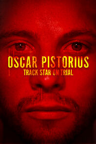 Watch Oscar Pistorius: Track Star on Trial