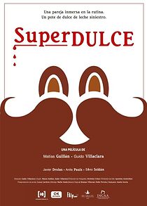 Watch Superdulce (Short 2017)