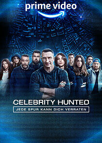 Watch Celebrity Hunted – Jede Spur kann dich verraten