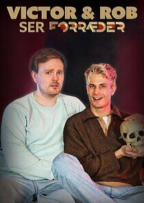 Watch Victor og Rob ser Forræder