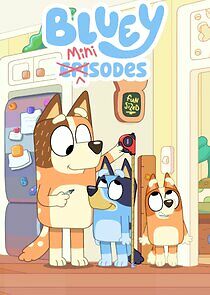 Watch Bluey Minisodes