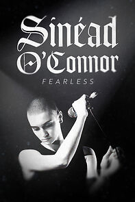Watch Sinead O'Connor: Fearless
