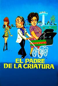 Watch El padre de la criatura