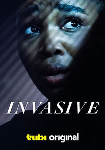 Watch Invasive
