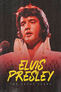 Watch Elvis: The Vegas Years