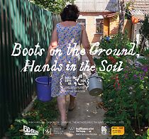 Watch Boots on the Ground, Hands in the Soil (Short 2023)