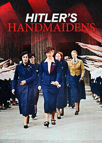 Watch Hitler's Handmaidens