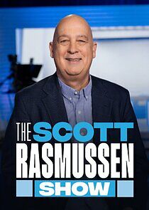 Watch The Scott Rasmussen Show