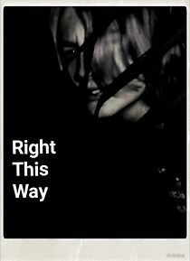 Watch Right This Way (Short 2023)